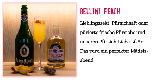 Bellini Peach Lieblingssekt, Pfirsichsaft oder pürierte frische Pfirsiche und unseren Pfirsich-Liebe Likör. Das wird ein perfekter Mädels-abend!